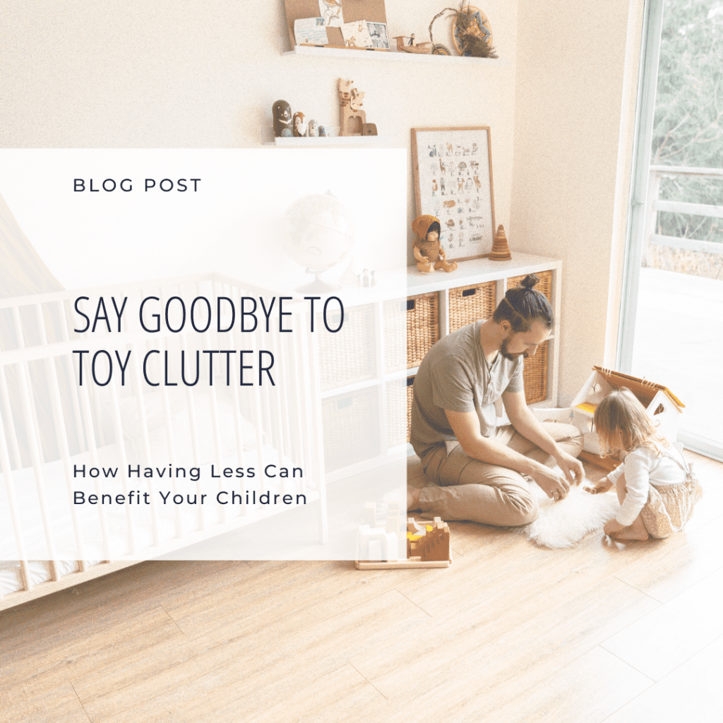 say goodbye to toy clutter blog post cover