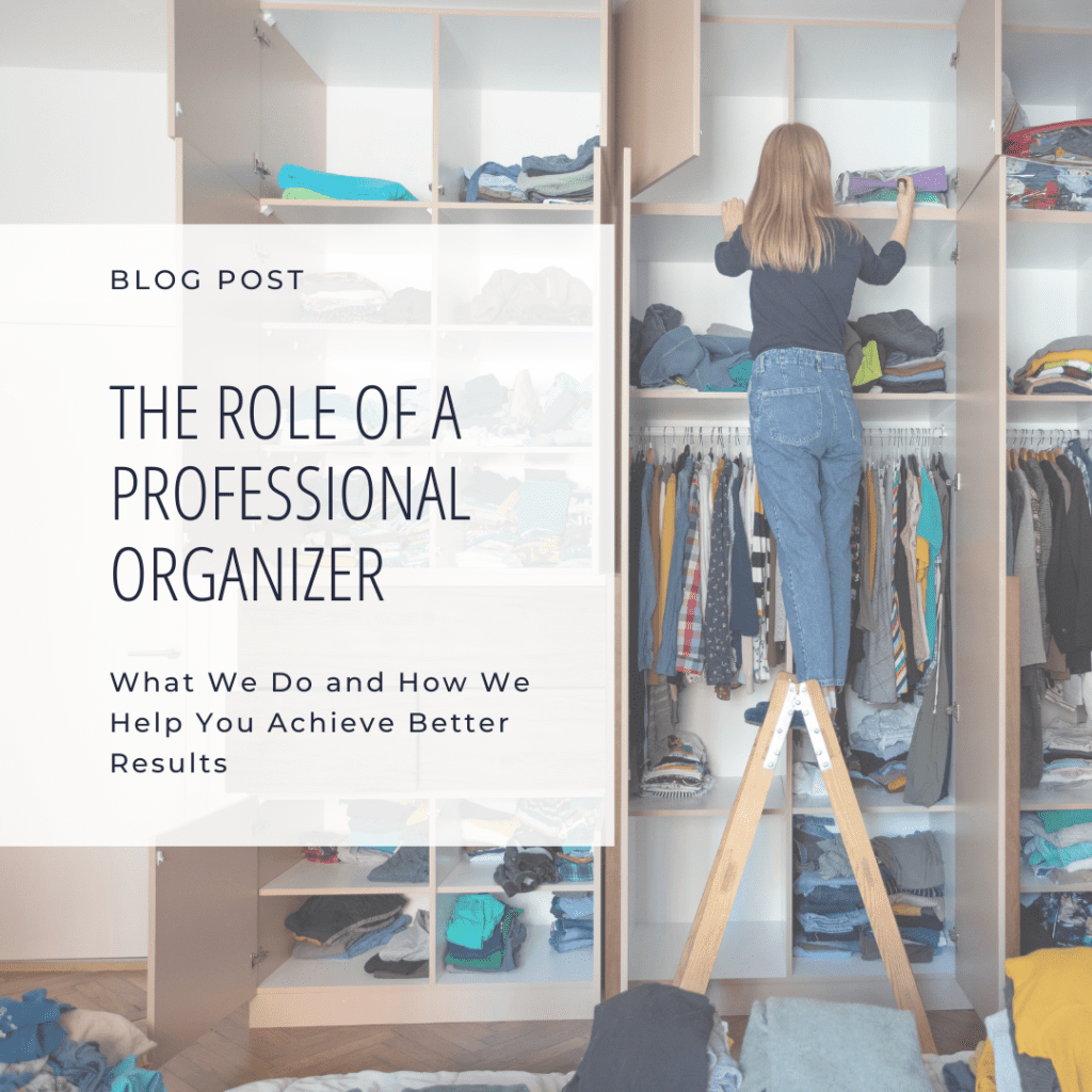 the role of a professional organizer blog post cover